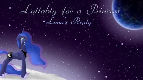 Luna's Reply (Lullaby for a Princess Luna Version) - Lyrics on Screen ...