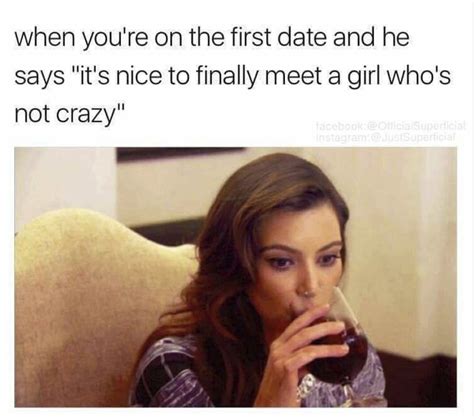 Here Are Some Hilarious First Date Memes For All You Singles Out There - Cut To The Chase | Memes