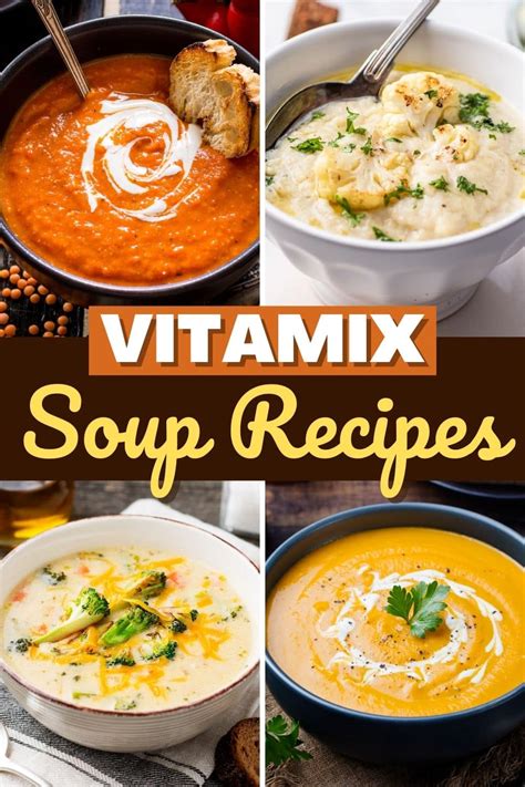 10 Best Vitamix Soup Recipes - Insanely Good