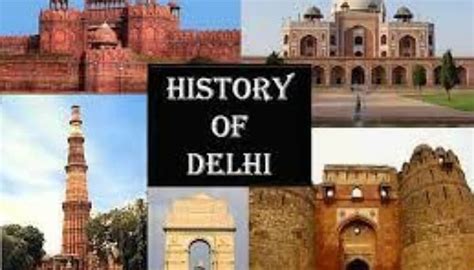 History of Delhi - Delhi Information