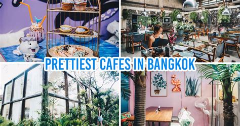 9 Bangkok Cafes To Discover Ranked According To Instagram Potential - TheSmartLocal Thailand ...