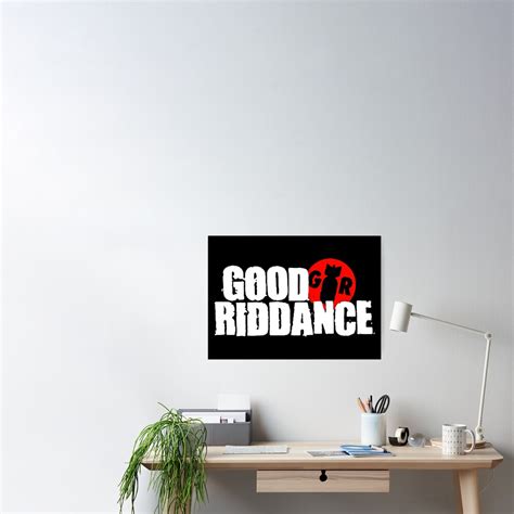 "Good Riddance Band Logo" Poster for Sale by bonitaeudora | Redbubble