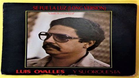 LUIS OVALLES Y SU ORQUESTA - SE FUE LA LUZ Acordes - Chordify