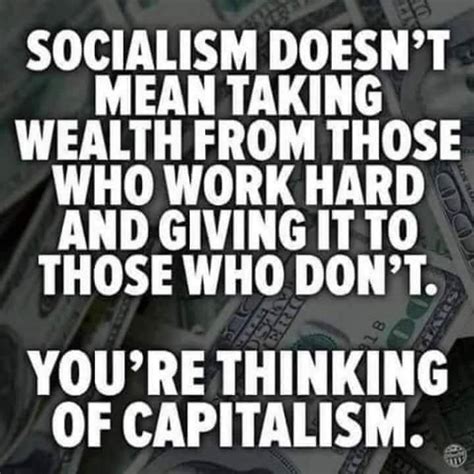 You're thinking of Capitalism | Anti capitalism, Socialism, Anarchism