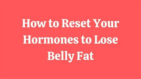 Get rid of hormonal belly fat – Artofit