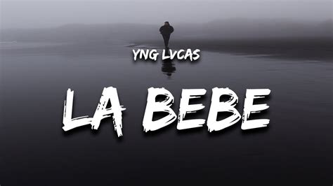 Yng Lvcas - La Bebe Acordes - Chordify