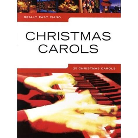 Really Easy Piano: Christmas Carols - Piano Solo - promusica.ie