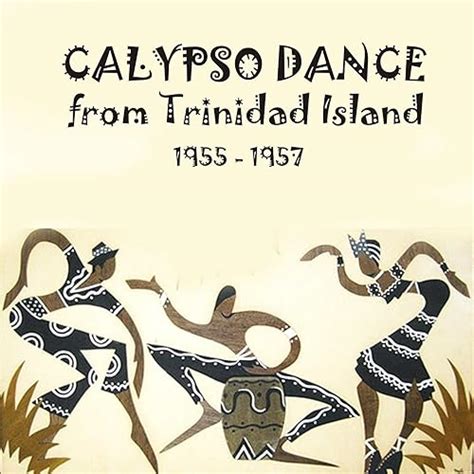 Calypso Dance from Trinidad Island (1955 - 1957) by Various artists on Amazon Music - Amazon.co.uk