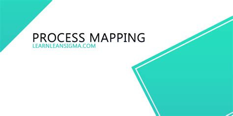 Process Mapping Basics - Learn Lean Sigma