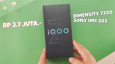 IQOO IS BACK!! RP 3,7 JUTA DIMENSITY 7200 SONY IMX 882 - IQOO Z9 5G ...