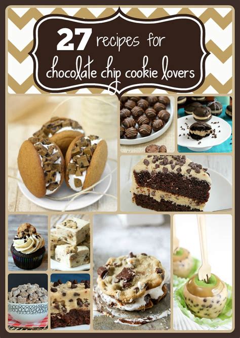 The best recipes for chocolate chip cookies lovers. Favorite chocolate chip cookie recipe ...