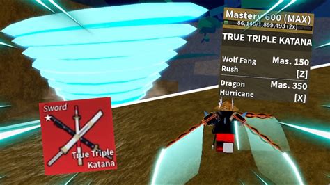 (Worth Obtaining?) Upgraded Max/600 Mastery True Triple Katana Showcase ...