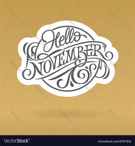 Hello november logo in form circle vintage Vector Image