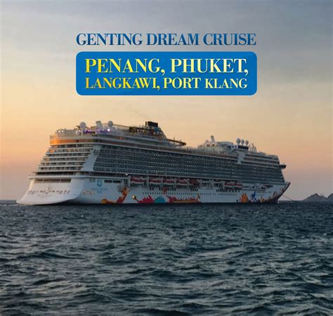 5 Nights Cruise, Penang - Phuket - Langkawi - Port Klang - Great India ...