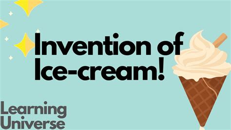 Interesting topic| History| Science| Invention of ice cream! - YouTube