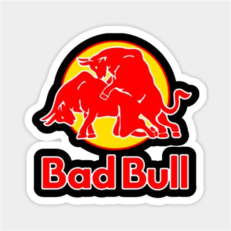 Bad Bull Funny Red Bull Logo Sex Graphic Parody - Parodys - Magnet | TeePublic