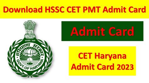 CET Haryana Admit Card 2023 - Download HSSC CET PMT Admit Card - Rojgar.Live