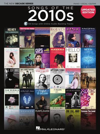 Songs of the 2010s – Updated Edition - The New Decade Series with ...