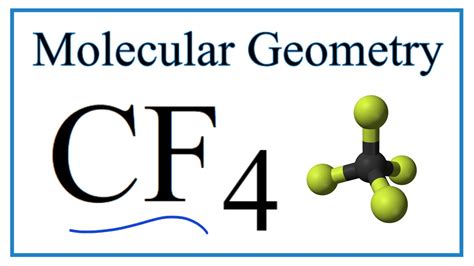 CF4 (Carbon tetrafluoride) Molecular Geometry, Bond Angles & Electron ...