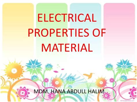 PPT - ELECTRICAL PROPERTIES OF MATERIAL PowerPoint Presentation, free ...