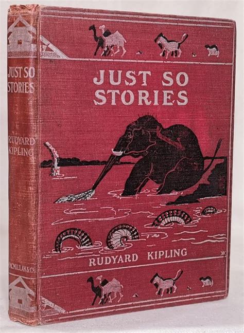 Rudyard Kipling - Just So Stories - 1902 - Catawiki