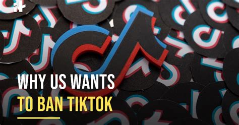 Why The US Wants To Ban TikTok