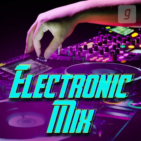 Electronic Mix Music Playlist: Best Electronic Mix MP3 Songs on Gaana.com