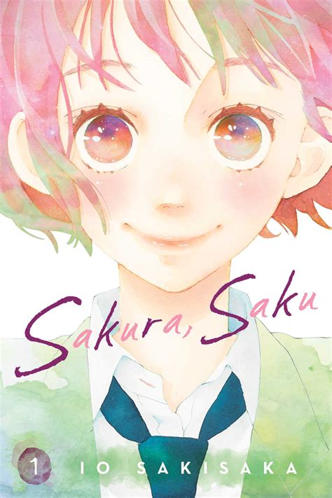 Sakura, Saku, Vol. 1 | Book by Io Sakisaka | Official Publisher Page | Simon & Schuster India