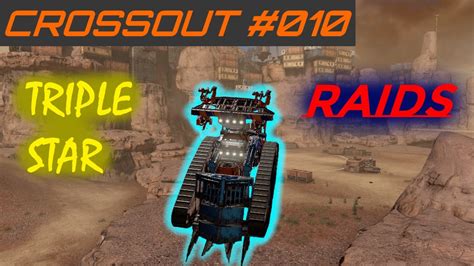 CROSSOUT - RAIDS DE 3 ESTRELLAS - YouTube