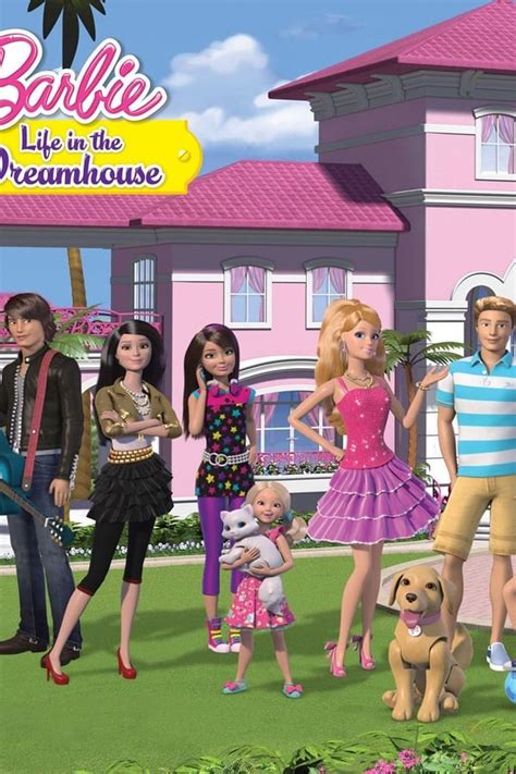 Barbie: Life in the Dreamhouse (TV Series 2012-2015) — The Movie ...