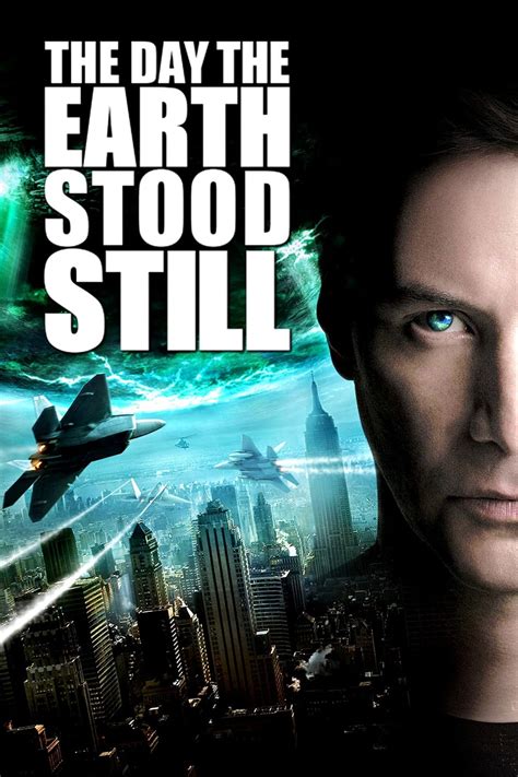 The Day the Earth Stood Still (2008) : r/MoviePosterPorn