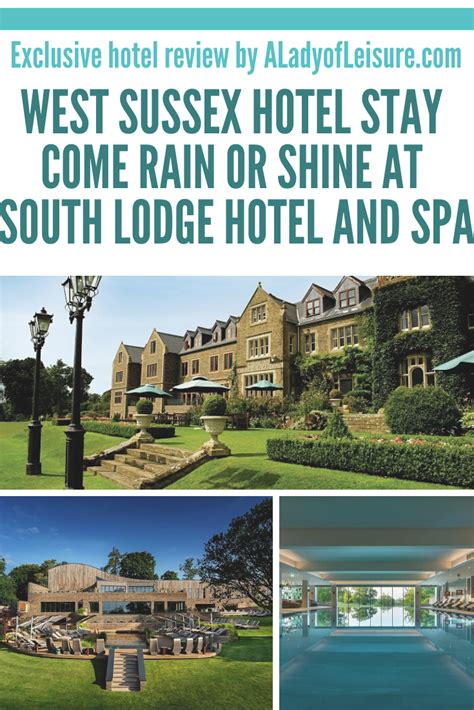 Luxury spa break at South Lodge hotel, Horsham - ALadyofLeisure ...