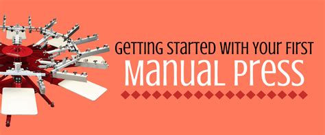 Getting Started With Your First Manual Screen Printing Press