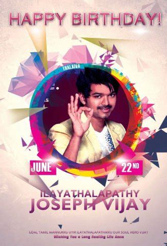 Ilayathalapathy Vijay's Fans WebSite: Vijay Happy Birthday Still