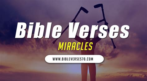 70 Bible Verses about Miracles | Church