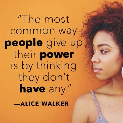 10 Alice Walker Quotes That Amaze and Inspire Motivational Quotes For Success, Inspirational ...