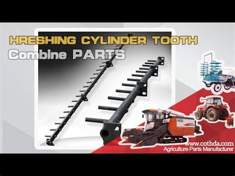 THRESHING CYLINDER TOOTH combine rasp bars (Combine Parts T054) - YouTube