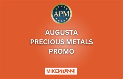 Augusta Precious Metals Promo Details (2024 Update) - Mike Stuzzi
