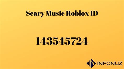 Scary Music Roblox ID | infonuz