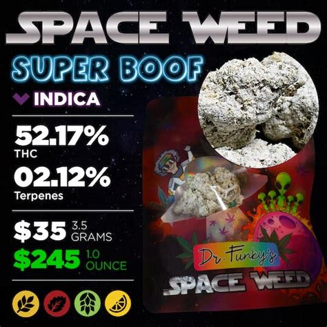 DR. FUNKY'S SPACE WEED SUPER BOOF 3.5G [INDICA] - American Cannabis Company