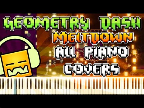 All Geometry Dash Meltdown Songs Piano Tutorial / Cover Chords - Chordify