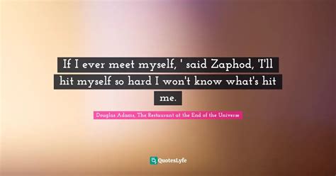 Best Zaphod Beeblebrox Quotes with images to share and download for ...