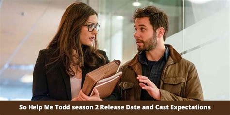 So Help Me Todd Season 2 Release Date and Cast Expectations