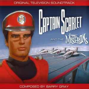 Barry Gray - Captain Scarlet And The Mysterons (2015, CD) | Discogs