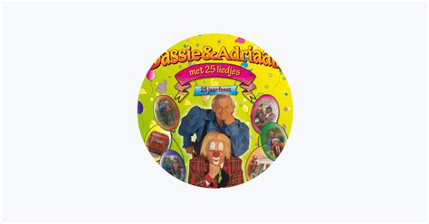 ‎Bassie En AdriaanをApple Musicで