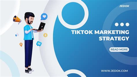 TikTok Marketing Strategy – JBlog.