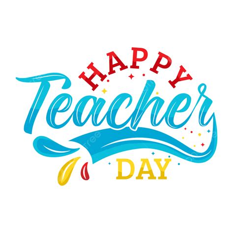 Happy Teacher Day T Shirt Design, T Shirt Design, Teacher Day, Happy Teacher Day PNG and Vector ...