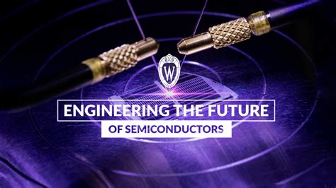 Engineering the future of semiconductors