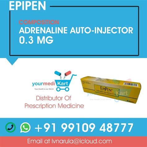 Epipen manufactured by Epinephrine | Yourmedikart