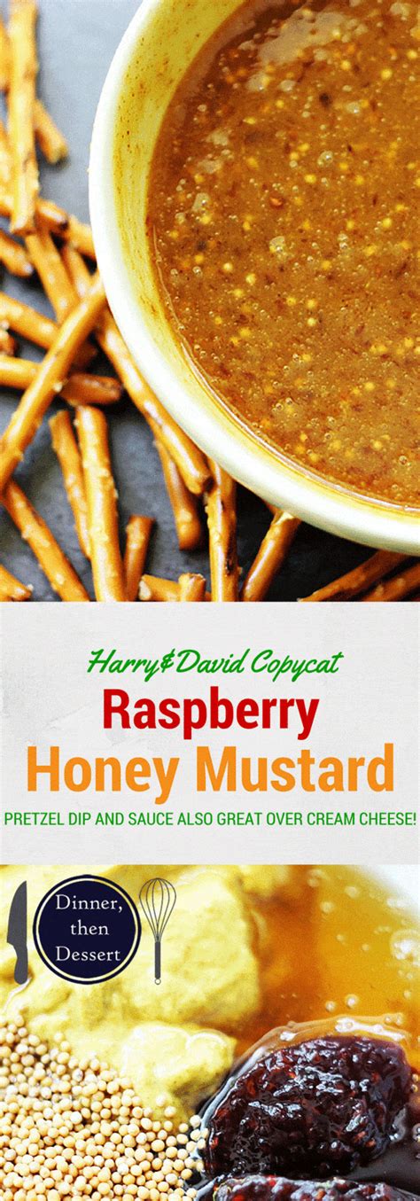 Raspberry Honey Mustard Pretzel Dip (Harry & David Copycat) - Dinner, then Dessert